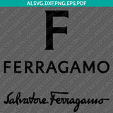 Salvatore Ferragamo SVG Bundle | Luxury Fashion Logo Vector Cricut