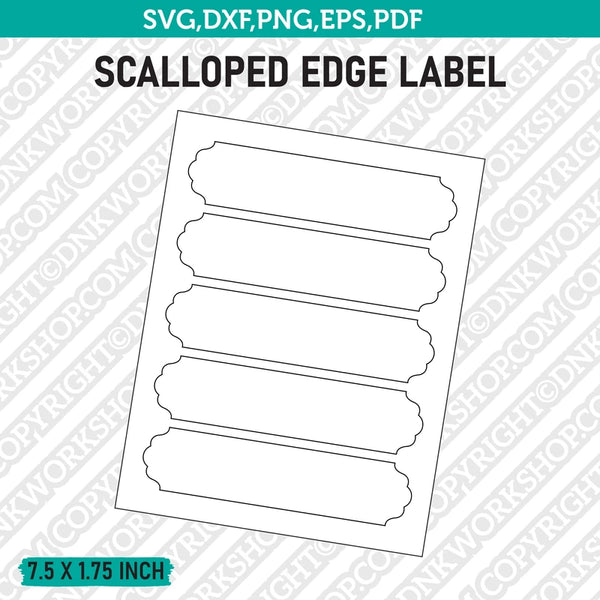 Scalloped Edge Label Template SVG Vector Cricut Cut File Clipart Png Eps Dxf