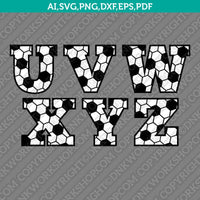 Soccer Ball Football Team Letters Fonts Alphabet Lettering Birthday Party SVG Vector Silhouette Cameo Cricut Cut File Clipart Png Dxf Eps