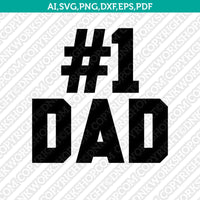 Super Dad Best Dad Family SVG Cut File Vector Cricut Silhouette Cameo Clipart Png Dxf Eps