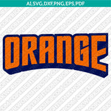 Syracuse Orange SVG Bundle | NCAA College Vector Cricut