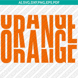 Syracuse Orange SVG Bundle | NCAA College Vector Cricut