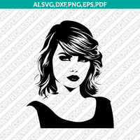 Taylor Swift SVG Cut File Cricut Clipart Silhouette Png