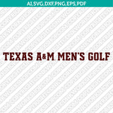 Texas A&M Aggies SVG Bundle | NCAA College Vector Cricut
