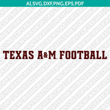 Texas A&M Aggies SVG Bundle | NCAA College Vector Cricut