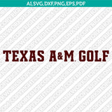Texas A&M Aggies SVG Bundle | NCAA College Vector Cricut