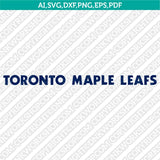 Toronto Maple Leafs SVG Bundle – NHL Hockey Logo Vector Cricut