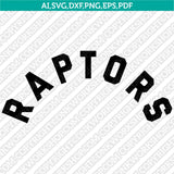 Toronto Raptors Logo SVG | NBA Vector Cricut & Silhouette