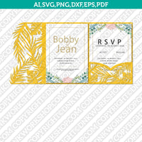 Tropical Leaves Leaf Floral Flower Wedding Invitation Pocket Template Envelope Quinceanera SVG Cut File Cricut Vector Silhouette Cameo Dxf PNG Eps