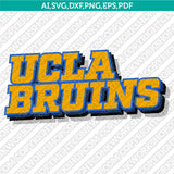 UCLA Bruins Logo SVG Bundle | NCAA College Vector Cricut