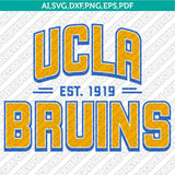 UCLA Bruins Logo SVG Bundle | NCAA College Vector Cricut