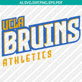 UCLA Bruins Logo SVG Bundle | NCAA College Vector Cricut