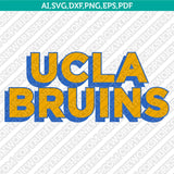 UCLA Bruins Logo SVG Bundle | NCAA College Vector Cricut