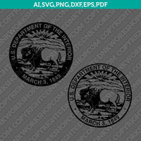 United States US The Department of the Interior SVG Cut File Cricut Vector Sticker Decal Silhouette Cameo Dxf PNG Eps