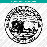 United States US The Department of the Interior SVG Cut File Cricut Vector Sticker Decal Silhouette Cameo Dxf PNG Eps