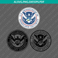 United States USA Department of Homeland Security SVG Cut File Cricut Vector Sticker Decal Silhouette Cameo Dxf PNG Eps