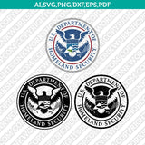 United States USA Department of Homeland Security SVG Cut File Cricut Vector Sticker Decal Silhouette Cameo Dxf PNG Eps