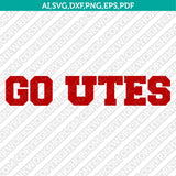 Utah Utes Logo SVG Bundle | NCAA College Vector Cricut