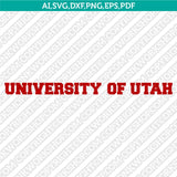 Utah Utes Logo SVG Bundle | NCAA College Vector Cricut