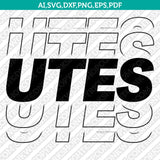 Utah Utes Logo SVG Bundle | NCAA College Vector Cricut