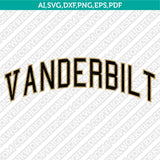 Vanderbilt Commodores SVG Bundle | NCAA Vector Cricut