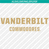 Vanderbilt Commodores SVG Bundle | NCAA Vector Cricut