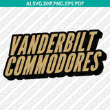 Vanderbilt Commodores SVG Bundle | NCAA Vector Cricut