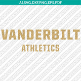 Vanderbilt Commodores SVG Bundle | NCAA Vector Cricut