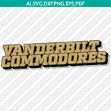 Vanderbilt Commodores SVG Bundle | NCAA College Vector Cricut