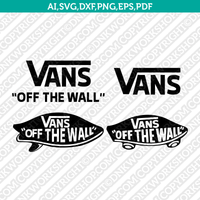 Vans Logo SVG Silhouette Cameo Cricut Cut File Vector Png Eps Dxf