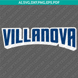 Villanova Wildcats SVG Bundle | NCAA College Vector Cricut