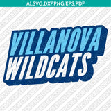 Villanova Wildcats SVG Bundle | NCAA College Vector Cricut