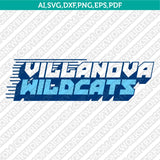 Villanova Wildcats SVG Bundle | NCAA College Vector Cricut