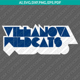 Villanova Wildcats SVG Bundle | NCAA College Vector Cricut