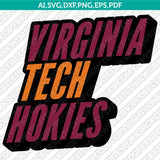 Virginia Tech Hokies SVG Bundle | NCAA College Vector Cricut