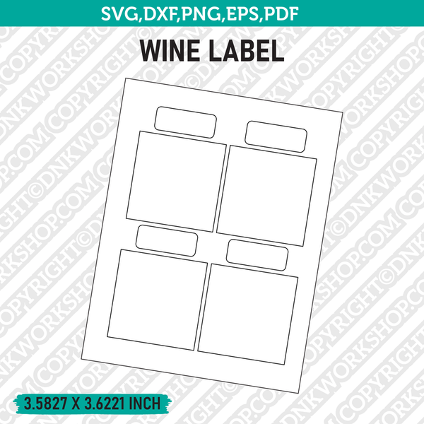 Wine Label Template SVG Vector Cricut Cut File Clipart Png Eps Dxf
