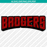  Wisconsin Badgers Logo SVG Bundle | NCAA College Vector Cricut