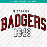  Wisconsin Badgers Logo SVG Bundle | NCAA College Vector Cricut