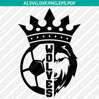 Wolves Soccer SVG Vector Silhouette Cameo Cricut Cut File Clipart Eps Png Dxf