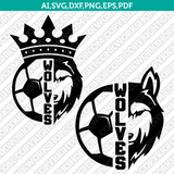 Wolves Soccer SVG Vector Silhouette Cameo Cricut Cut File Clipart Eps Png Dxf