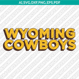 Wyoming Cowboys SVG Bundle | NCAA College Vector Cricut