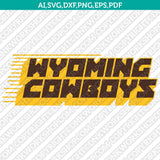 Wyoming Cowboys SVG Bundle | NCAA College Vector Cricut