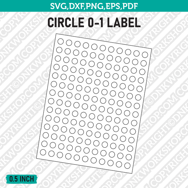 0.5 Inch Circle Label Template SVG Cut File Vector Cricut Clipart Png Dxf Eps