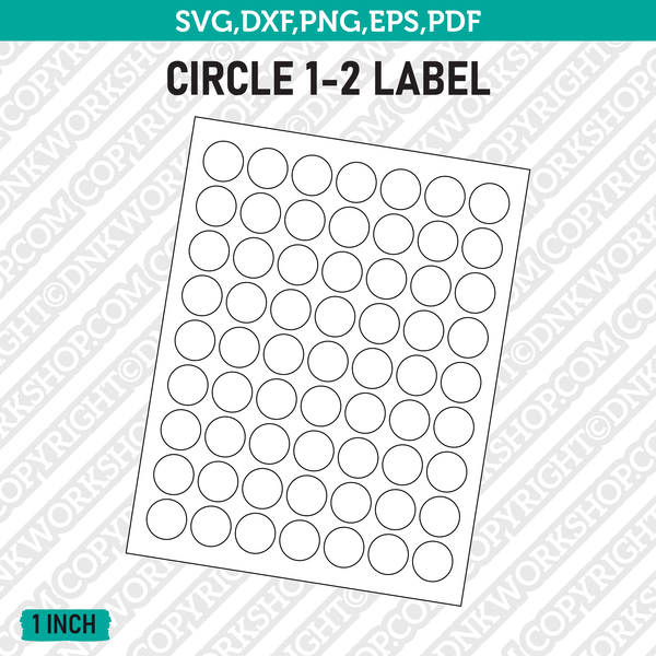 1 Inch Circle Blank Label Template SVG Cut File Vector Cricut Clipart Png Dxf Eps