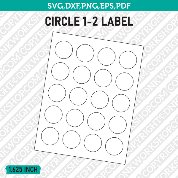 1.625 Inch Circle Label Template SVG Cut File Vector Cricut Clipart Png Dxf Eps