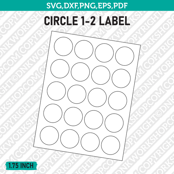 1.75 Inch Circle Blank Label Template SVG Cut File Vector Cricut Clipart Png Dxf Eps