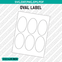 2.5 x 4.25 Inch Oval Label Template SVG Cut File Vector Cricut Clipart Png Dxf Eps