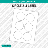 2.875 Inch Circle Label Template SVG Cut File Vector Cricut Clipart Png Dxf Eps