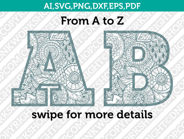 Abstract Floral Zentangle Mandala Letters Fonts Alphabet Birthday Party SVG Vector Silhouette Cameo Cricut Cut File Clipart Png Dxf Eps
