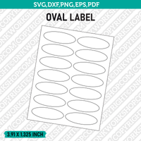 3.91 x 1.325 Inch Oval Label Template SVG Cut File Vector Cricut Clipart Png Dxf Eps